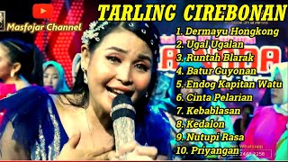 Download lagu TARLING CIREBONAN DERMAYU HONGKONG LAWAS ENAK DIDENGAR PAGI HARI SEMANGAT KERJA mp3