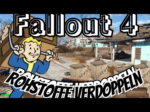 Fallout 4 Deutsch [Rohstoffe verdoppeln]