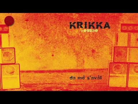 Una melodia - Krikka Reggae - DA MO S'AVAL