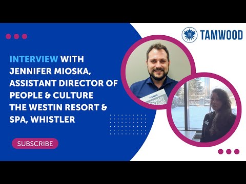 Job Opportunities and Accommodation at The Westin Hotel in Whistler | Interview with Jennifer