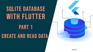 Create and Read data with Flutter SQLite Database 