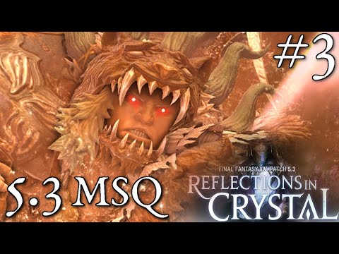FFXIV: Shadowbringers — 5.3 MSQ part 3