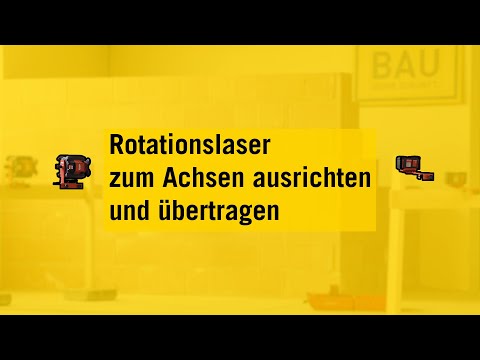Bauvermessung - Rotationslaser zum Achsen ausrichten und übertragen