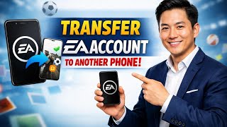 How to TRANSFER an EA ACCOUNT to Another Phone (Step by Step)