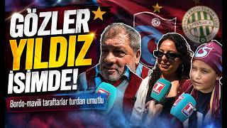 Trabzonspor Taraftarları Rövanş Maçı Hakkında Ne Diyor? İşte O Skor Ta