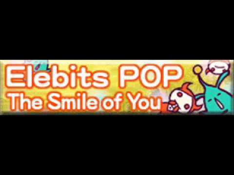 Elebits POP 「The Smile of You (English) ＬＯＮＧ」