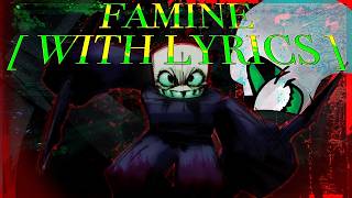 Cover art for famine with lyrics the I forgot now