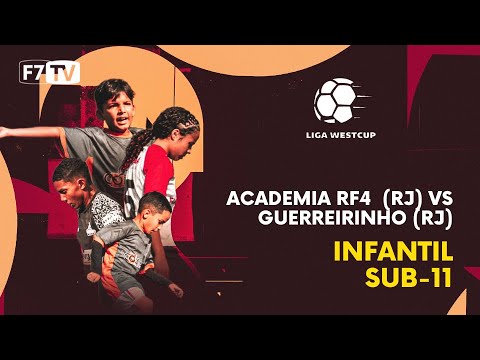WEST CUP FUTEBOL 7 INFANTIL - ACADEMIA RF4 (RJ) X GUERREIRINHO (RJ) - SUB11