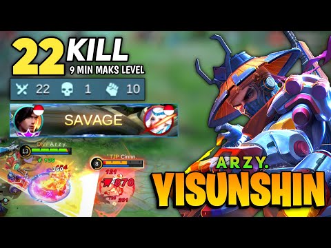 SAVAGE! 22 Kills , Yss Fast Rotation Farming [ Top Global Yi Sun Shin ] By A r z y. - Mobile Legends