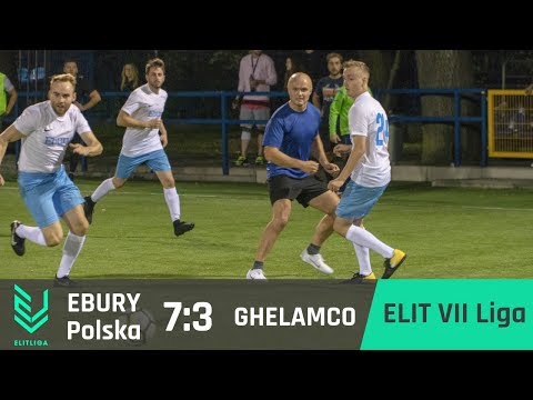 Ebury Polska 7:3 GHELAMCO - ELIT VII Liga [WIOSNA 2018]