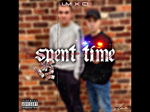 LM x C1 - Spent Time (Official Audio)