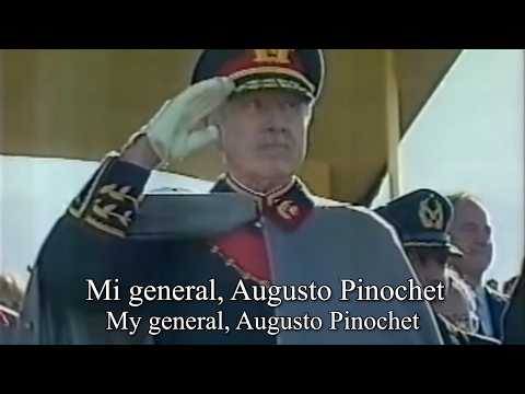 "Mi General Augusto Pinochet" - Chilean Pro Pinochet Song