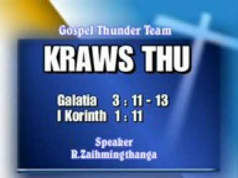 R. Zaihmingthanga.Sermon. "KRAWS THU"