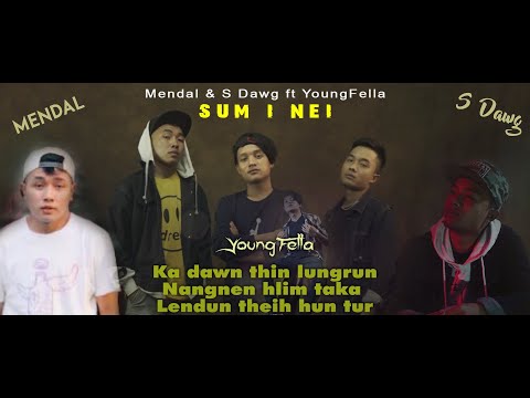 Mendal & S Dawg ft YoungFella - SUM I NEI (Lyrics Video)