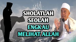Download lagu AWAK ATE AKAL SHOLATLAH SEOLAH ENGKAU MELIHAT ALLAH ‼️ TGH. HULAIMI mp3 Download lagu AWAK ATE AKAL SHOLATLAH SEOLAH ENGKAU MELIHAT ALLAH ‼️ TGH. HULAIMI mp3