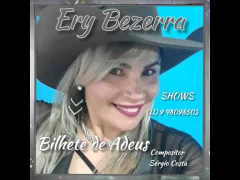 Ery Bezerra - Bilhete de Adeus