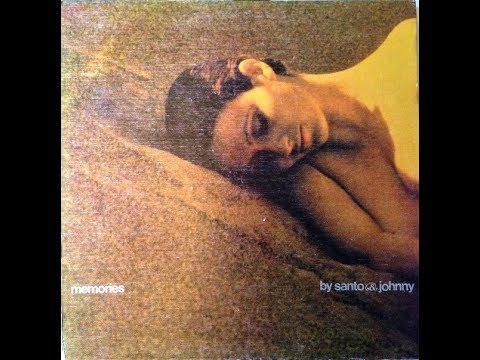 Santo & Johnny ‎– Memories . 1971 ORIGINAL FULL ALBUM