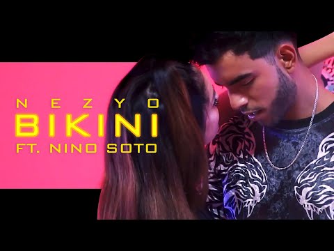 Bikini - Black Nez X Nino Soto (Video Oficial)