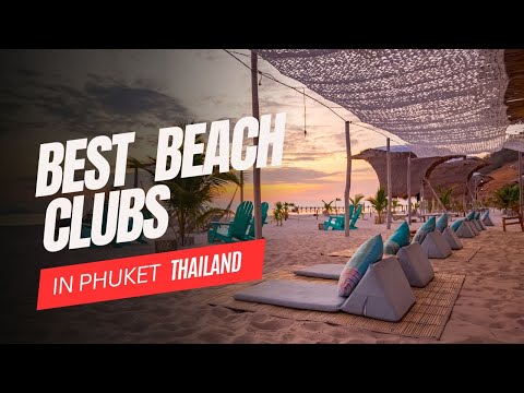 Best Beach Clubs in Phuket You HAVE to Visit | Ultimate Phuket Beach Party Guide 2024