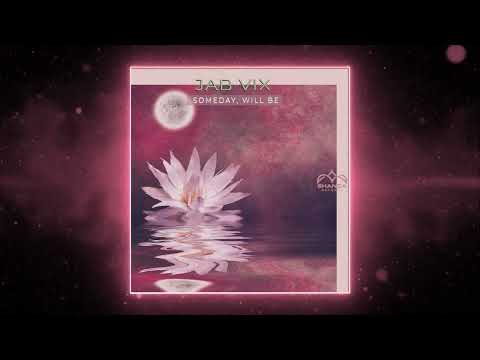 PREMIERE: Jab Vix - Someday, will be (Original Mix) [Skanda Records]