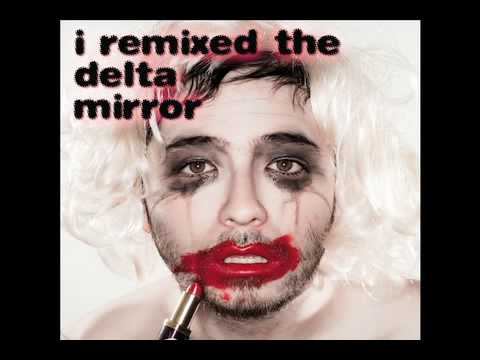 a song about the end_The Delta Mirror (Odd Nosdam remix)