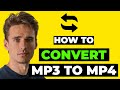 How To Convert MP3 To MP4 Easy 2023