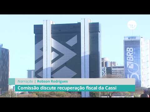 Comissão discute recuperação fiscal da Cassi - 21/11/19