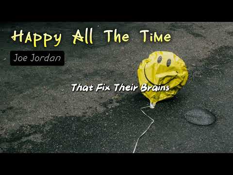 "Happy All the Time"