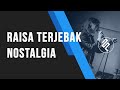 Raisa Terjebak Nostalgia Karaoke PIANO Tutorial with CHORD and LYRIC by fxpiano