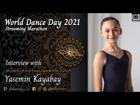 Yasemin Kayabay | World Dance Day 2021 | Balletistan Streaming Marathon