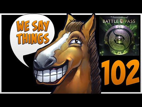 Pro players are brainwashing the plebs - We Say Things 102