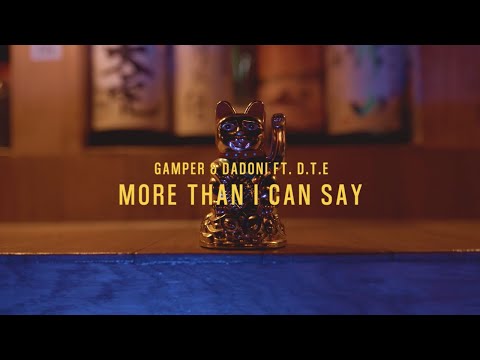 GAMPER & DADONI, D.T.E - More Than I Can Say (Official Music Video)