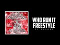 21 Savage Who Run It Freestyle Official Audio