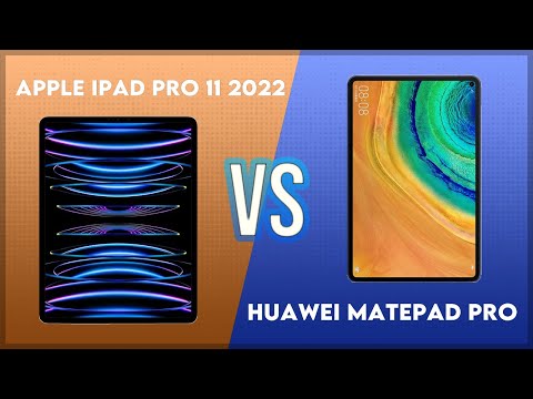 Apple iPad Pro 11 2022 vs Huawei MatePad Pro Comparison