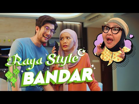 Raya Style Bandar | Filem Raya 2024