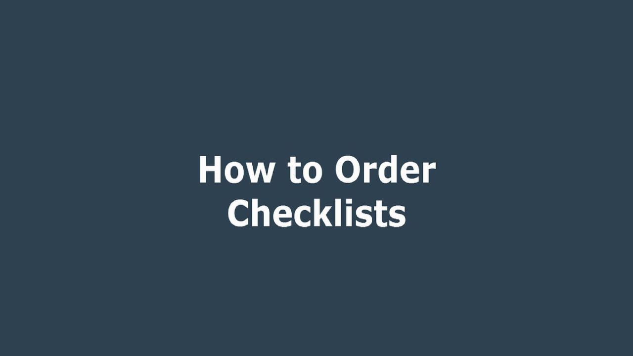 How to Order Checklists