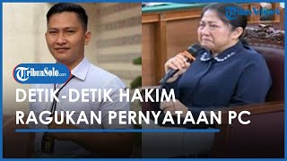 Hakim Heran, Putri Candrawathi Isolasi Mandiri Tapi Minta Ditemani Brigadir J, Begini Pengakuannya