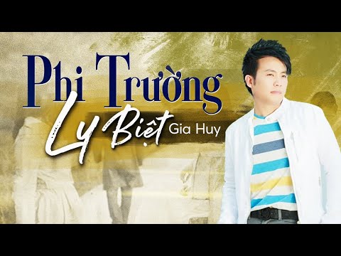 Phi trường ly biệt - Gia Huy