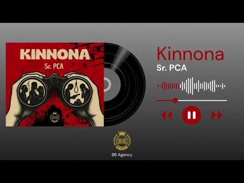 Sr  PCA - Kinnona (Oficial Audio - Prdo. Kikolas)