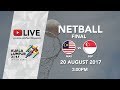 Netball Final Malaysia Vs Singapore 29th SEA Games 2017