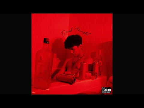 RudyWade - Drunk Thoughts [Official Lyric Video]