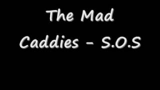 The Mad Caddies - S.O.S (Abba Cover)