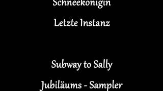 Schneekönigin - Letzte Instanz (Subway to Sally Cover)