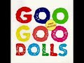 Goo Goo Dolls - Hardsores