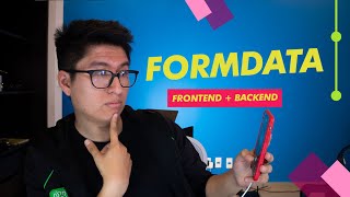 Form Data - leyendo y enviando archivos al servidor