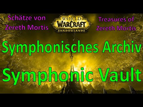 WoW - Symphonisches Archiv / Symphonic Vault - Schätze von Zereth Mortis / Treasures Zereth Mortis