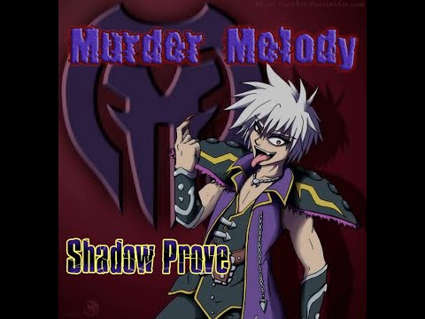 •[BNV] Shadow Prove (AMV) - Murder Melody Cult To Follow•