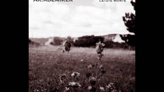 Ak.ademiker - Ehre und Stärke feat. Finest Skillz (Philwa Remix)