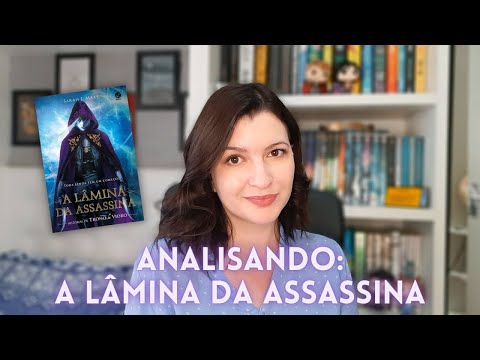 Analisando A lmina da assassina (Com spoilers)