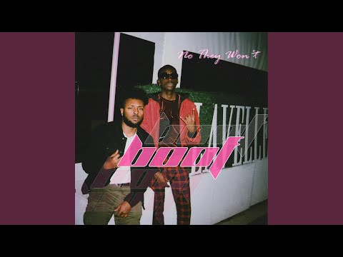 Boof / No They Won't (feat. Aychce)